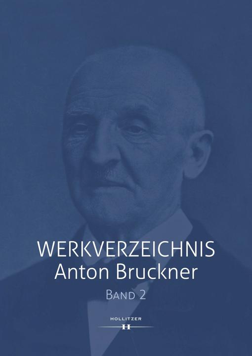 Produktbild Werkverzeichnis Anton Bruckner (Deutsch, Robert Klugseder, 2024)