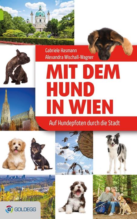 Produktbild Mit dem Hund in Wien (Deutsch, Gabriele Hasmann, Alexandra Wischall-Wagner, 2015)