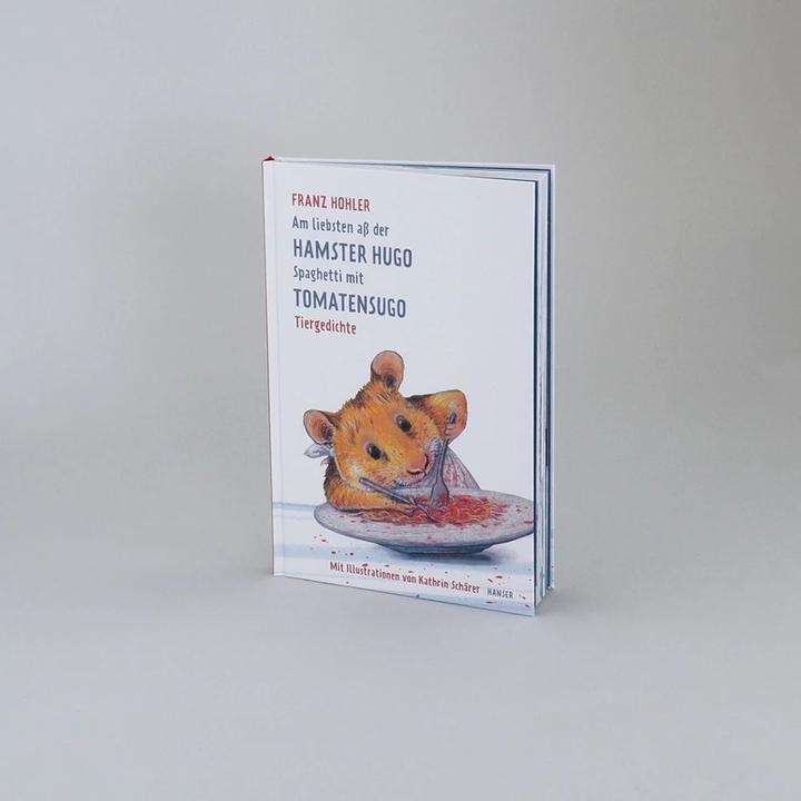 Image du produit Am liebsten ass der Hamster Hugo Spaghetti mit Tomatensugo (Allemand, Franz Hohler, 2018)