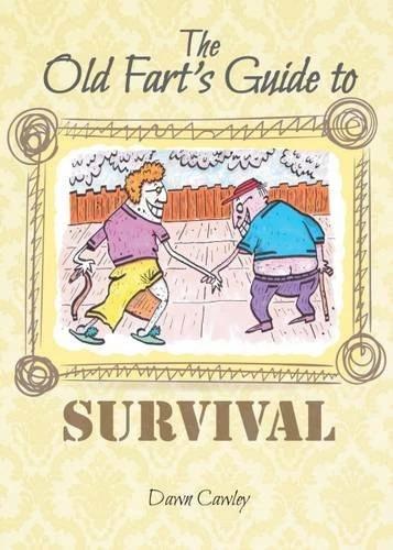 Actual product image The Old Fart's Guide to Survival (English, Dawn Cawley, 2016)