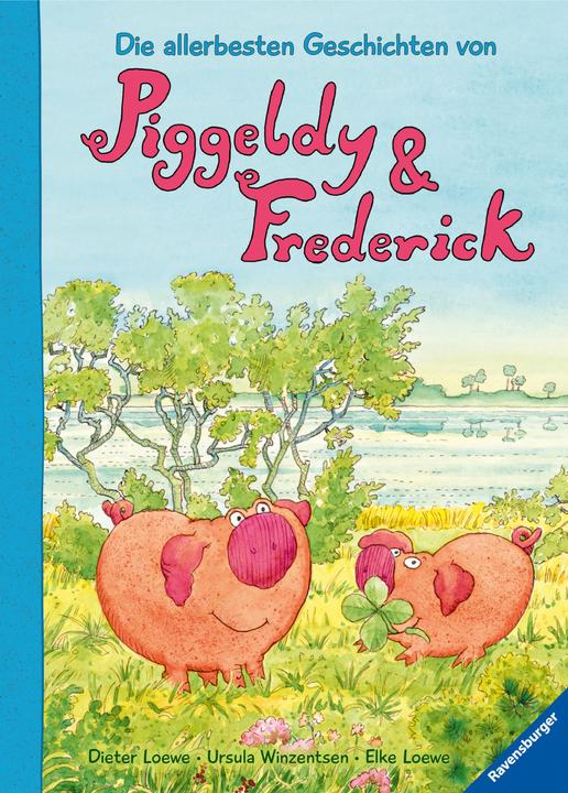 Actual product image Ravensburger Die allerbesten Geschichten von Piggeldy und Frederick (German, Elke Loewe, 2016)