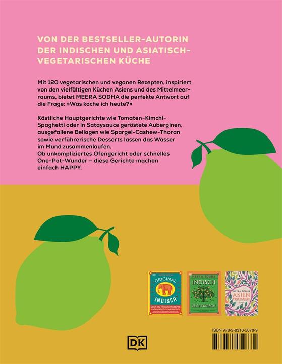 Produktbild Happy - weil diese Rezepte glücklich machen (Deutsch, Meera Sodha, 2025)