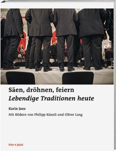 Actual product image Sow, Roar, Celebrate. Living traditions today (German, Philipp, Karin Leimgruber, Walter Künzli, 2013)