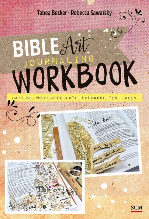 Image du produit Bible Art Journaling Workbook (Allemand, Tabea Becker, 2020)