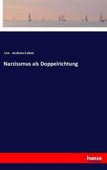 Actual product image Narzissmus als Doppelrichtung (German, Lou Andreas-Salom, 2017)