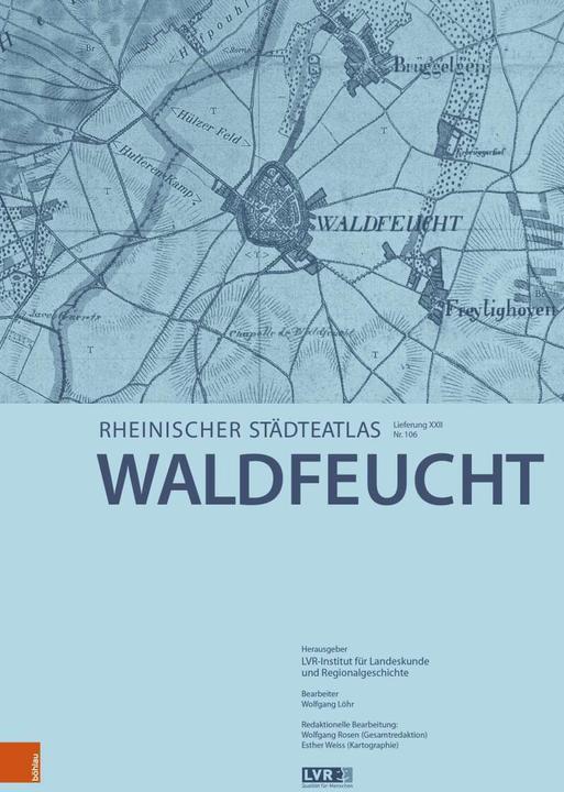Waldfeucht (Deutsch, Wolfgang Löhr, LVR-Institut f. Landeskunde u. Regionalgeschichte, 2023)