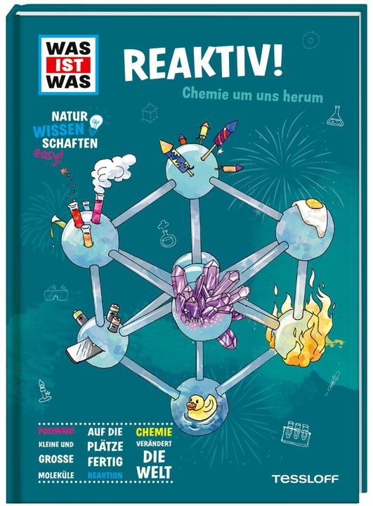 Produktbild Tessloff WAS IST WAS Naturwissenschaften easy! Chemie. Reaktiv! (Deutsch, Dr. Manfred Baur, 2022)
