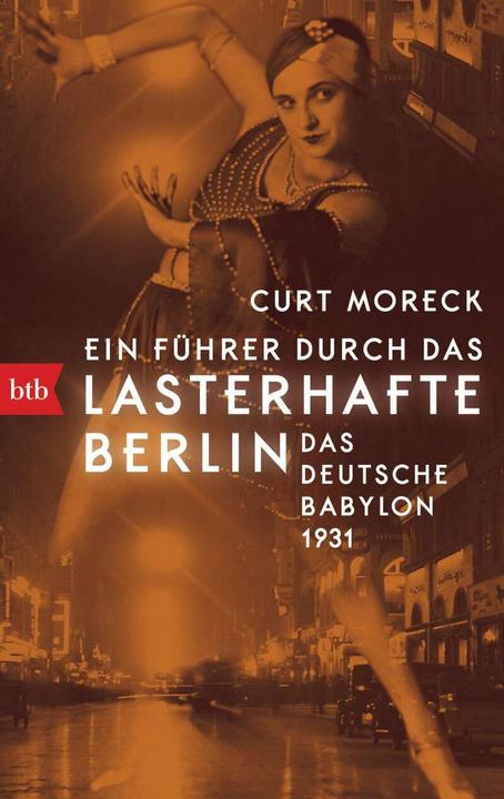 Actual product image Ein Führer durch das lasterhafte Berlin (German, Curt Moreck, 2020)