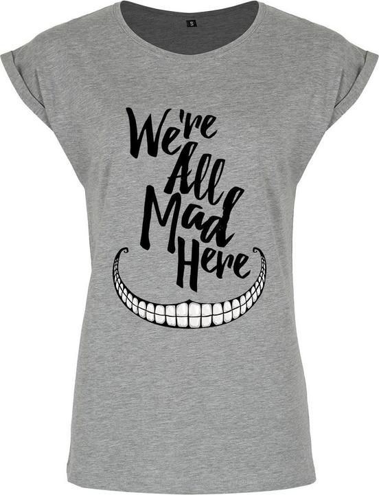 Actual product image Grindstore TShirt We're All Mad Here (40 D)