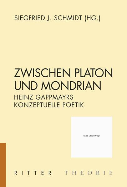 Produktbild Ritter Zwischen Platon und Mondrian (Siegfried J. Schmidt)
