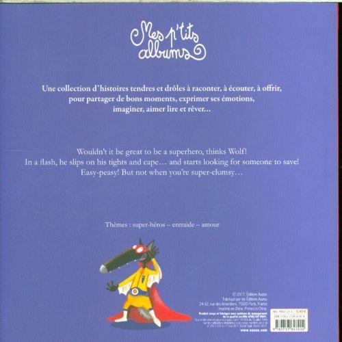 Actual product image Auzou France The wolf who wanted to be a superhero (English, Thuillier Eléonore, Lallemand Orianne, 2017)