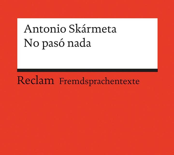 Image du produit No pasó nada (Allemand, Antonio Skármeta, 2008)