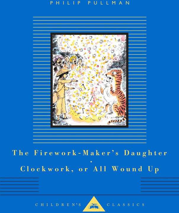 Produktbild Clockwork or All Wound Up and The Firework-Maker's Daughter (Englisch, Philip Pullman, Peter Bailey, 2025)