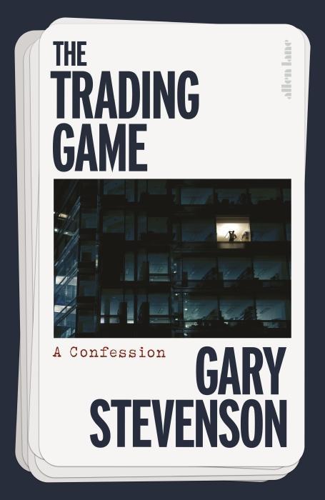 Image du produit The Trading Game (Anglais, Gary Stevenson, 2024)
