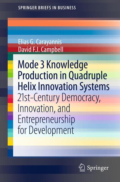 Energie-Label Mode 3 Knowledge Production in Quadruple Helix Innovation Systems (Elias G. Carayannis, David F. J. Campbell, 2011)