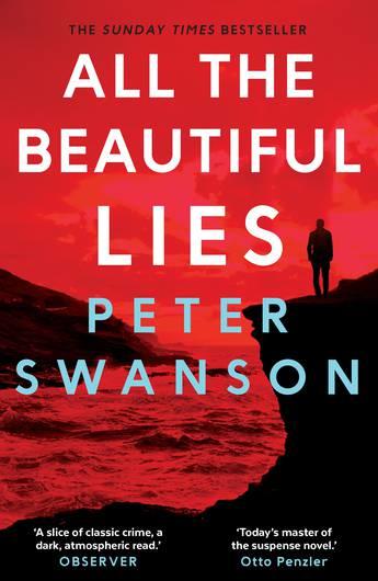 Produktbild All the Beautiful Lies (Peter Swanson, Englisch)