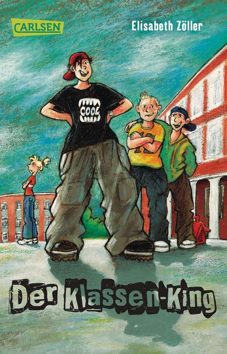 Produktbild Der Klassen-King (Elisabeth Zöller, Deutsch)