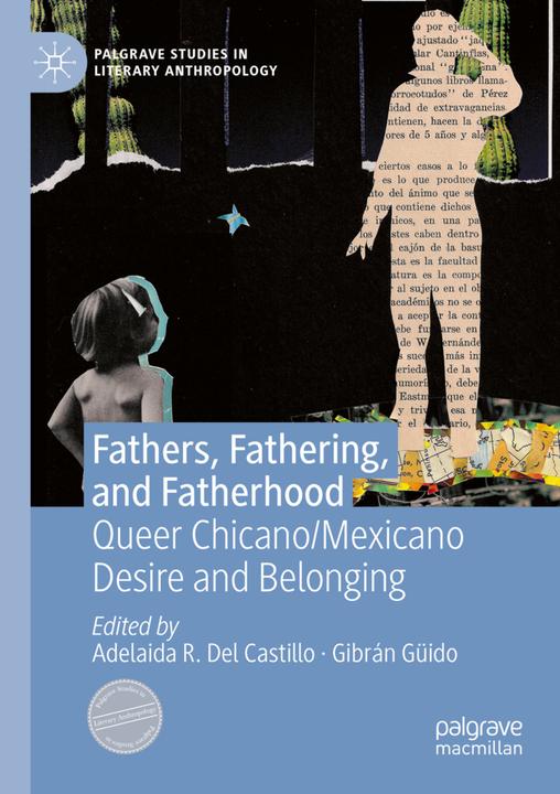 Actual product image Fathers, Fathering, and Fatherhood (Gibrán Güido, Adelaida R. Del Castillo, 2022)