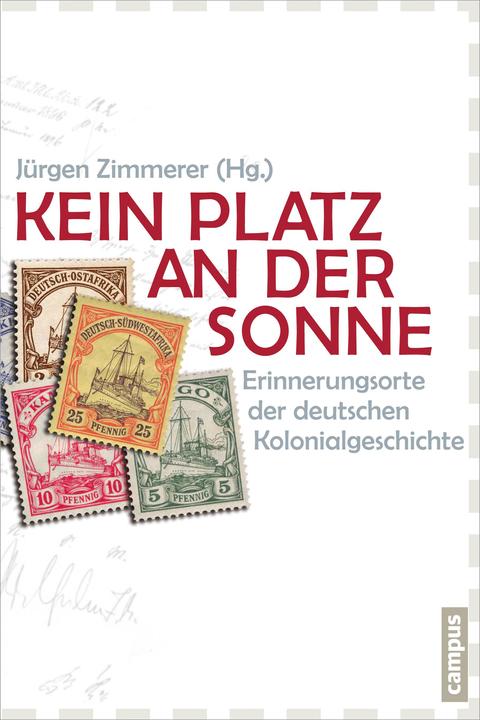 Actual product image Kein Platz an der Sonne (German, Jürgen Zimmerer, 2013)
