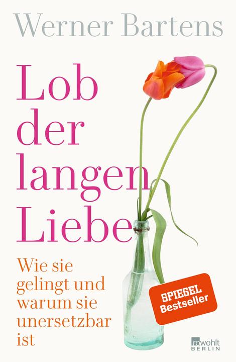 Produktbild Lob der langen Liebe (Deutsch, Werner Bartens, 2020)