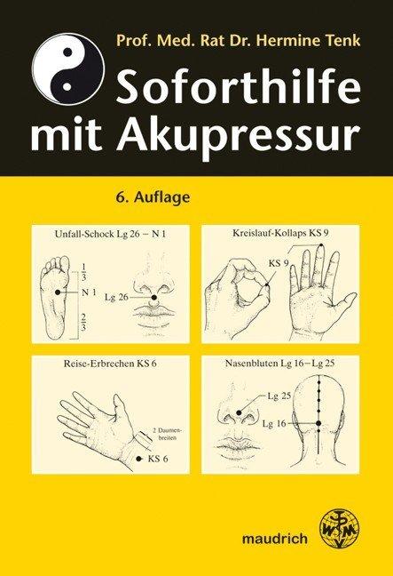 Actual product image Soforthilfe mit Akupressur (German, Hermine Tenk, Patrick Weninger, 2007)