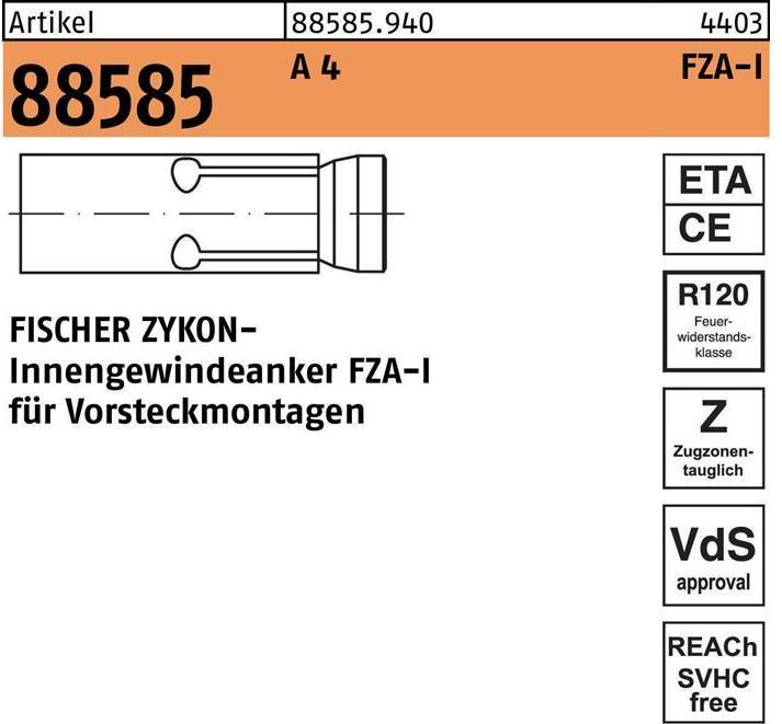 Immagine prodotto Fischer Ancoraggio filettato interno R 88585 ZYKON FZA-I 18 x 80 M10 I A 4 (10 pz.)