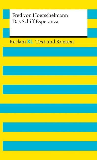 Energie-Label Das Schiff Esperanza. Textausgabe mit Kommentar und Materialien (Deutsch, Fred von Hoerschelmann, 2021)