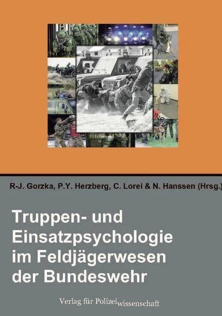 Produktbild Truppen- und Einsatzpsychologie im Feldjägerwesen der Bundeswehr (Deutsch, Clemens Lorei, R-J. Gorzka, N. Hanssen, P.Y. Herzberg, 2021)