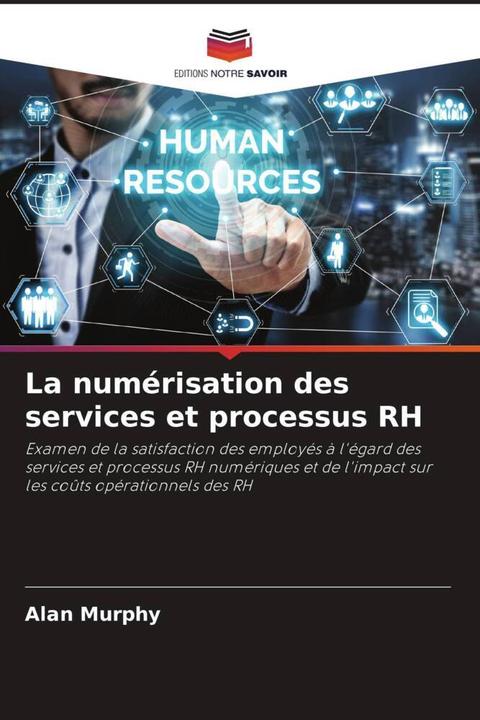 Image du produit La numérisation des services et processus RH (Alan Murphy, 2022)
