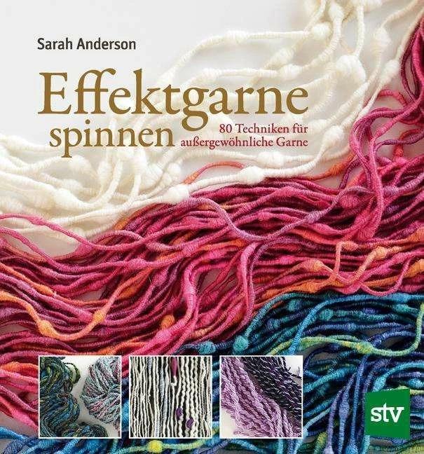 Produktbild Effektgarne spinnen (Deutsch, Anderson, Sarah, 2017)