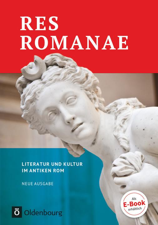 Image du produit Res Romanae. Neue Ausgabe. Literatur und Kultur im antiken Rom. Schülerbuch (Allemand, Detlef Liebs, Peter Kuhlmann, Heinrich Krefeld, Peter Funke, Matthias Bensch, Susanne Pinkernell-Kreidt, Bianca-Jeanette Schröder, Bernhard Rudnick, Ulrike Egelhaaf-Gaiser, Christian Peters, Michael Job, 2017)