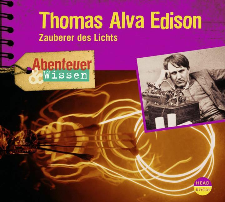 Produktbild Abenteuer & Wissen - Thomas Alva Edison (Ute Welteroth, Deutsch)