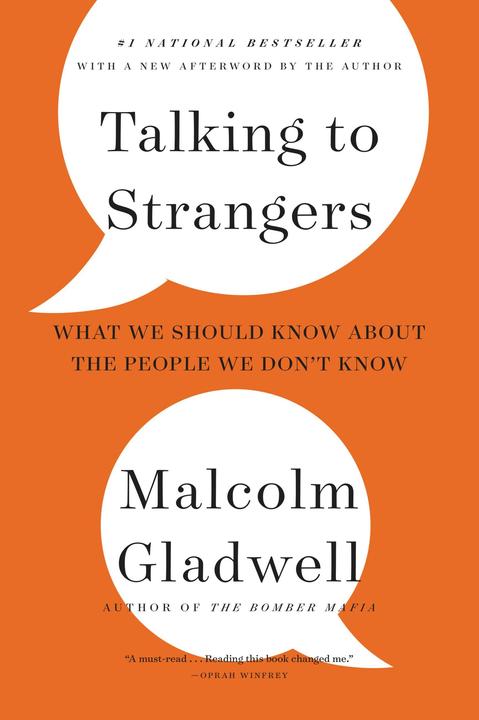 Produktbild Talking to Strangers: What We Should Know about the People We Don/'t Know (Englisch, Malcolm Gladwell, 2021)