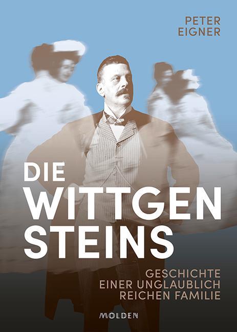 Die Wittgensteins (Deutsch, Peter Eigner, 2023)