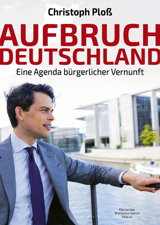 Produktbild Aufbruch Deutschland (Deutsch, Christoph Ploss, 2022)