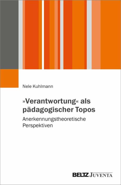 Image du produit »Verantwortung« als pädagogischer Topos (Allemand, Nele Kuhlmann, 2023)