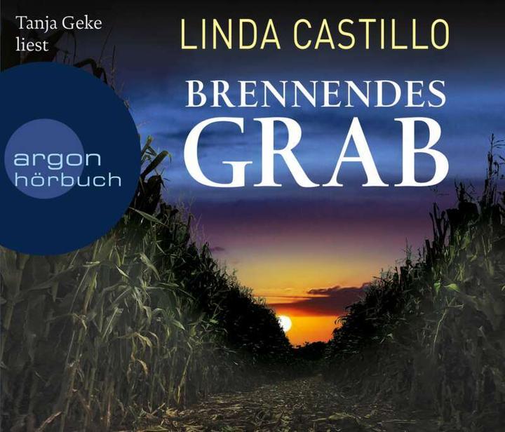 Produktbild Brennendes Grab (Linda Castillo, Tanja Geke, Helga Augustin, Deutsch)