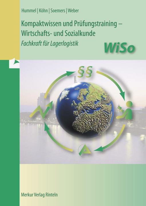 Produktbild Merkur Kompaktwissen und Prüfungstraining - WiSo (Deutsch, Rolf Weber, Jens Soemers, Holger Köhn, Christof Hummel, 2019)