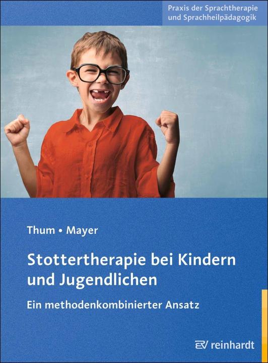 Produktbild Stottertherapie bei Kindern und Jugendlichen (Deutsch, Ingeborg Mayer, Georg Thum, 2014)