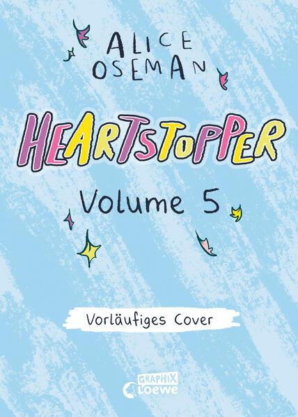 Actual product image Loewe Heartstopper Volume 5 (deutsche Hardcover-Ausgabe) (German, Alice Oseman, Anne Brauner, Loewe Graphix, 2023)