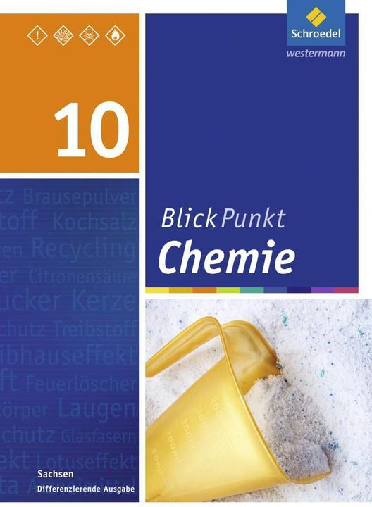 Produktbild Blickpunkt Chemie / Blickpunkt Chemie - Ausgabe 2013 für Sachsen (Deutsch, Hans Tegen, Dieter Frühauf, 2014)