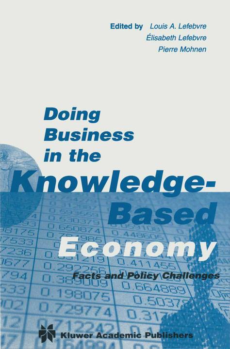Produktbild Doing Business in the Knowledge-Based Economy (Englisch, Elisabeth Lefebvre, Pierre Mohnen, Louis A. Lefebvre, 2012)