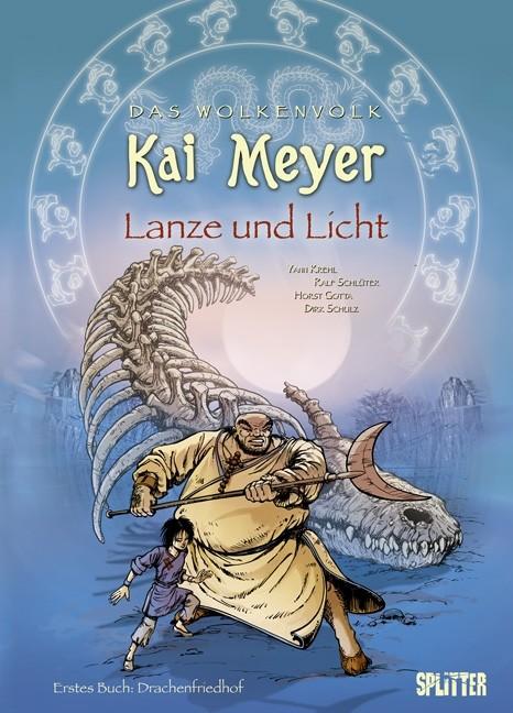 Image du produit Das Wolkenvolk 03. Lanze und Licht 1. Drachenfriedhof (Allemand, Kai Meyer, Ralf Schlüter, Horst Gotta, Yann Krehl, Dirk Schulz, Kai Krehl Meyer, 2010)
