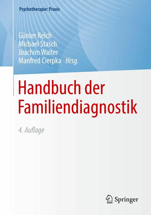 Produktbild Handbuch der Familiendiagnostik (Deutsch, Stasch, Joachim, Michael/Walter(Dr.)ua, 2024)