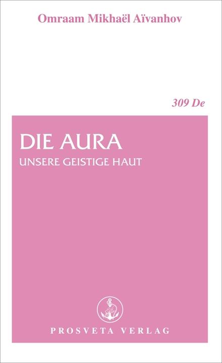 Immagine prodotto Unsere geistige Haut. Die Aura (Tedesco, Omraam Mikhaël Aïvanhov, 2006)