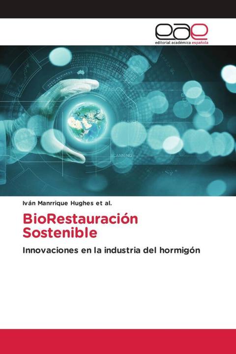 Produktbild BioRestauración Sostenible (Iván Manrrique Hughes et al., 2024)