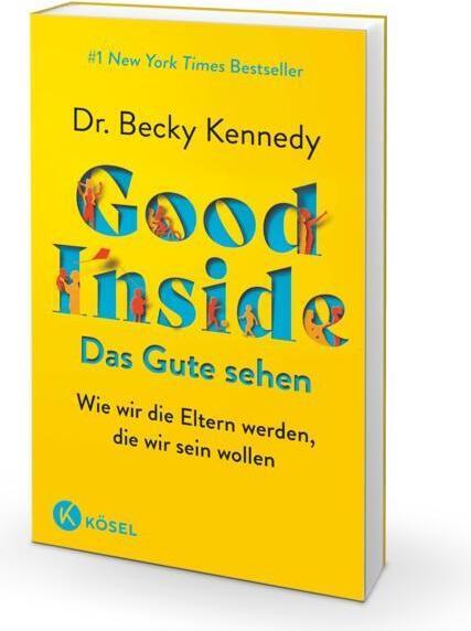 Immagine prodotto Good Inside - Das Gute sehen (Tedesco, Elisabetta Liebl, Becky Kennedy, 2023)