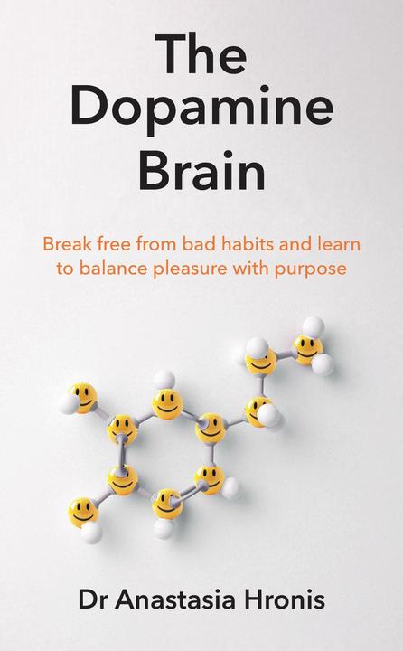 Produktbild The Dopamine Brain (Englisch, Anastasia Hronis, 2024)