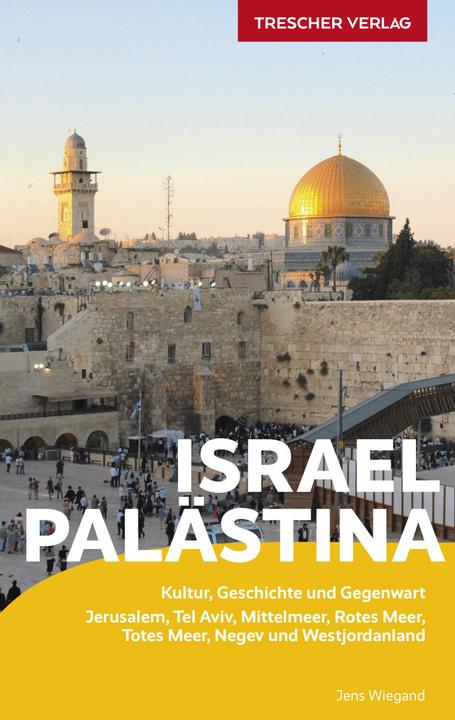 Produktbild Reiseführer Israel und Palästina (Deutsch, Jens Wiegand, 2022)