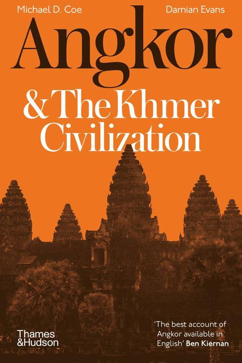 Image du produit Angkor and the Khmer Civilisation (Anglais, Damian Evans, Michael D. Coe, 2024)